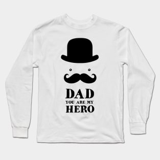 Dad Hero Hat Long Sleeve T-Shirt